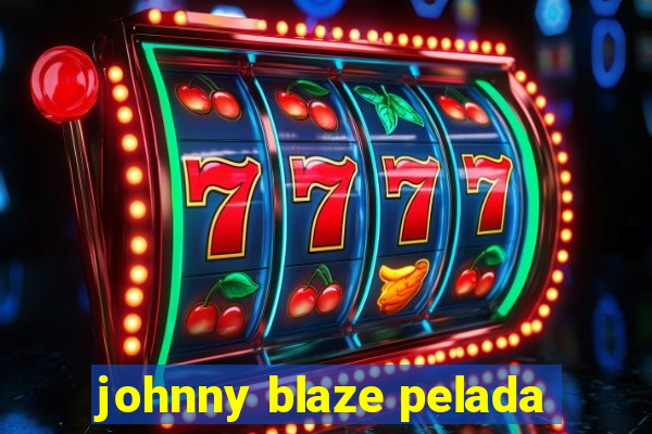 johnny blaze pelada